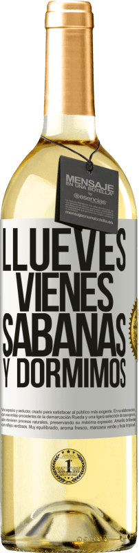 29,95 € Kostenloser Versand | Weißwein WHITE Ausgabe Llueves, vienes, sábanas y dormimos Weißes Etikett. Anpassbares Etikett Junger Wein Ernte 2023 Verdejo
