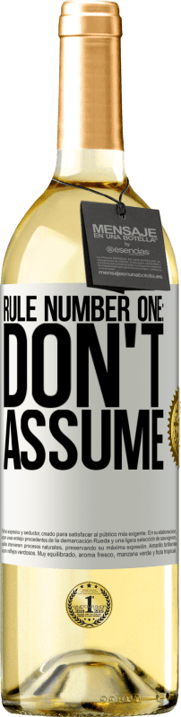 29,95 € Бесплатная доставка | Белое вино Издание WHITE Правило номер один: не предполагайте Белая этикетка. Настраиваемая этикетка Молодое вино Урожай 2023 Verdejo