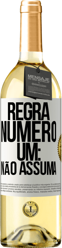 29,95 € Envio grátis | Vinho branco Edição WHITE Regra número um: não assuma Etiqueta Branca. Etiqueta personalizável Vinho jovem Colheita 2023 Verdejo
