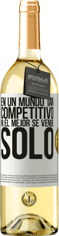 29,95 € Envío gratis | Vino Blanco Edición WHITE En un mundo tan competitivo ni el mejor se vende solo Etiqueta Blanca. Etiqueta personalizable Vino joven Cosecha 2024 Verdejo