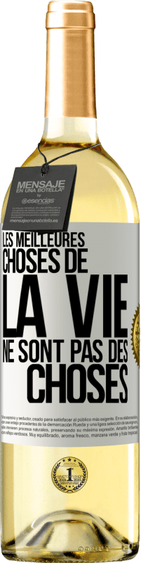 29,95 € Envoi gratuit | Vin blanc Édition WHITE Les meilleures choses de la vie ne sont pas des choses Étiquette Blanche. Étiquette personnalisable Vin jeune Récolte 2024 Verdejo