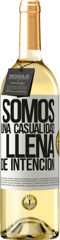 29,95 € Envío gratis | Vino Blanco Edición WHITE Somos una casualidad llena de intención Etiqueta Blanca. Etiqueta personalizable Vino joven Cosecha 2024 Verdejo