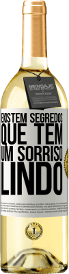 29,95 € Envio grátis | Vinho branco Edição WHITE Existem segredos que têm um sorriso lindo Etiqueta Branca. Etiqueta personalizável Vinho jovem Colheita 2024 Verdejo