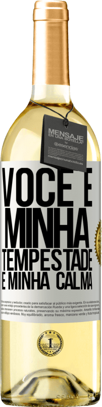 29,95 € Envio grátis | Vinho branco Edição WHITE Você é minha tempestade e minha calma Etiqueta Branca. Etiqueta personalizável Vinho jovem Colheita 2024 Verdejo