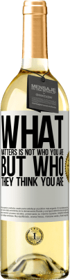 29,95 € Free Shipping | White Wine WHITE Edition What matters is not who you are, but who they think you are White Label. Customizable label Young wine Harvest 2023 Verdejo