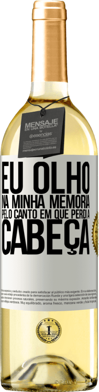 29,95 € Envio grátis | Vinho branco Edição WHITE Eu olho na minha memória pelo canto em que perdi a cabeça Etiqueta Branca. Etiqueta personalizável Vinho jovem Colheita 2025 Verdejo