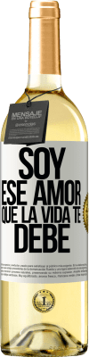 29,95 € Envío gratis | Vino Blanco Edición WHITE Soy ese amor que la vida te debe Etiqueta Blanca. Etiqueta personalizable Vino joven Cosecha 2024 Verdejo