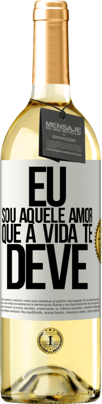 29,95 € Envio grátis | Vinho branco Edição WHITE Eu sou aquele amor que a vida te deve Etiqueta Branca. Etiqueta personalizável Vinho jovem Colheita 2024 Verdejo