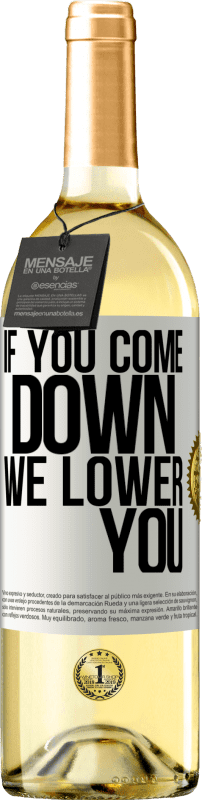 29,95 € 免费送货 | 白葡萄酒 WHITE版 如果你跌倒，我们会降低你 白标. 可自定义的标签 青年酒 收成 2025 Verdejo