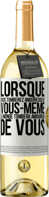 29,95 € Envoi gratuit | Vin blanc Édition WHITE Lorsque vous tomberez amoureuse de vous-même le monde tombera amoureux de vous Étiquette Blanche. Étiquette personnalisable Vin jeune Récolte 2024 Verdejo