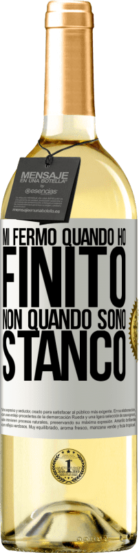 29,95 € Spedizione Gratuita | Vino bianco Edizione WHITE Mi fermo quando ho finito, non quando sono stanco Etichetta Bianca. Etichetta personalizzabile Vino giovane Raccogliere 2024 Verdejo