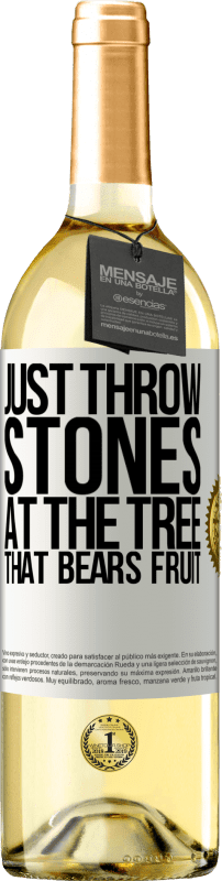 29,95 € Бесплатная доставка | Белое вино Издание WHITE Просто бросай камни в дерево, которое приносит плоды Белая этикетка. Настраиваемая этикетка Молодое вино Урожай 2023 Verdejo