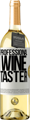 29,95 € 送料無料 | 白ワイン WHITEエディション Professional wine taster ホワイトラベル. カスタマイズ可能なラベル 若いワイン 収穫 2025 Verdejo