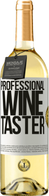 29,95 € Kostenloser Versand | Weißwein WHITE Ausgabe Professional wine taster Weißes Etikett. Anpassbares Etikett Junger Wein Ernte 2024 Verdejo