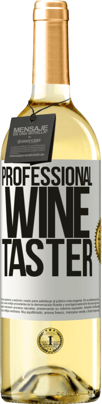 29,95 € Kostenloser Versand | Weißwein WHITE Ausgabe Professional wine taster Weißes Etikett. Anpassbares Etikett Junger Wein Ernte 2023 Verdejo