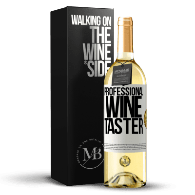 «Professional wine taster» Edizione WHITE