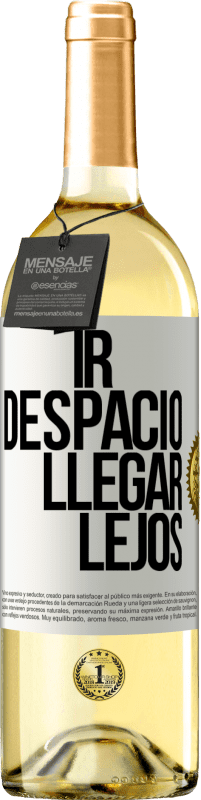 29,95 € Envío gratis | Vino Blanco Edición WHITE Ir despacio. Llegar lejos Etiqueta Blanca. Etiqueta personalizable Vino joven Cosecha 2024 Verdejo