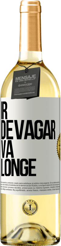 29,95 € Envio grátis | Vinho branco Edição WHITE Ir devagar. Vá longe Etiqueta Branca. Etiqueta personalizável Vinho jovem Colheita 2024 Verdejo