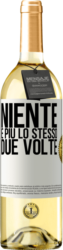 29,95 € Spedizione Gratuita | Vino bianco Edizione WHITE Niente è più lo stesso due volte Etichetta Bianca. Etichetta personalizzabile Vino giovane Raccogliere 2023 Verdejo