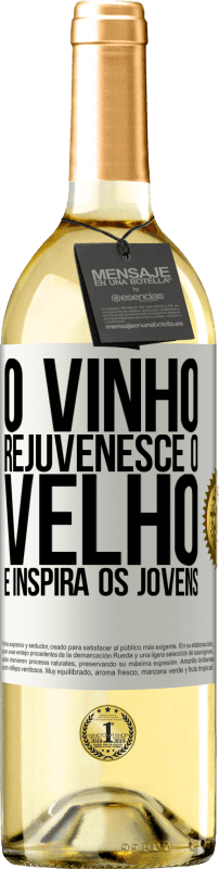 29,95 € Envio grátis | Vinho branco Edição WHITE O vinho rejuvenesce o velho e inspira os jovens Etiqueta Branca. Etiqueta personalizável Vinho jovem Colheita 2024 Verdejo