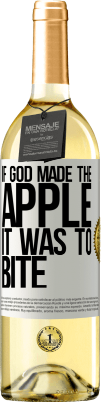 29,95 € Бесплатная доставка | Белое вино Издание WHITE Если бы Бог создал яблоко, это должно было укусить Белая этикетка. Настраиваемая этикетка Молодое вино Урожай 2023 Verdejo