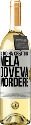 29,95 € Spedizione Gratuita | Vino bianco Edizione WHITE Se Dio ha creato la mela, doveva mordere Etichetta Bianca. Etichetta personalizzabile Vino giovane Raccogliere 2023 Verdejo