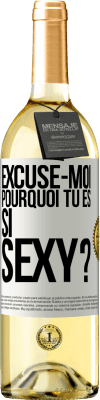 29,95 € Envoi gratuit | Vin blanc Édition WHITE Excuse-moi, pourquoi tu es si sexy? Étiquette Blanche. Étiquette personnalisable Vin jeune Récolte 2023 Verdejo