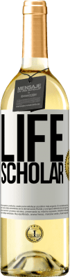 29,95 € Envio grátis | Vinho branco Edição WHITE Life Scholar Etiqueta Branca. Etiqueta personalizável Vinho jovem Colheita 2023 Verdejo