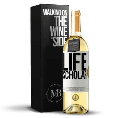 «Life Scholar» Edição WHITE