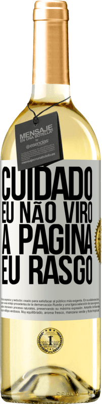 29,95 € Envio grátis | Vinho branco Edição WHITE Cuidado, eu não viro a página, eu rasgo Etiqueta Branca. Etiqueta personalizável Vinho jovem Colheita 2024 Verdejo