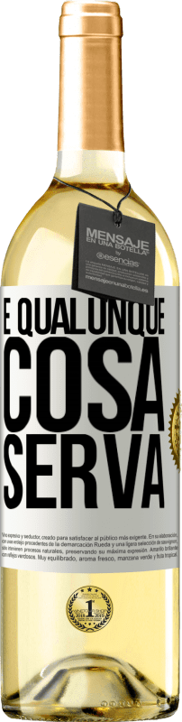 29,95 € Spedizione Gratuita | Vino bianco Edizione WHITE E qualunque cosa serva Etichetta Bianca. Etichetta personalizzabile Vino giovane Raccogliere 2024 Verdejo