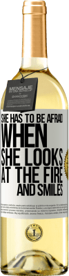 29,95 € Free Shipping | White Wine WHITE Edition She has to be afraid when she looks at the fire and smiles White Label. Customizable label Young wine Harvest 2025 Verdejo