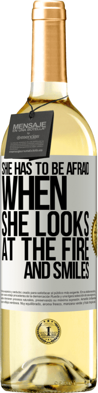 29,95 € Free Shipping | White Wine WHITE Edition She has to be afraid when she looks at the fire and smiles White Label. Customizable label Young wine Harvest 2022 Verdejo