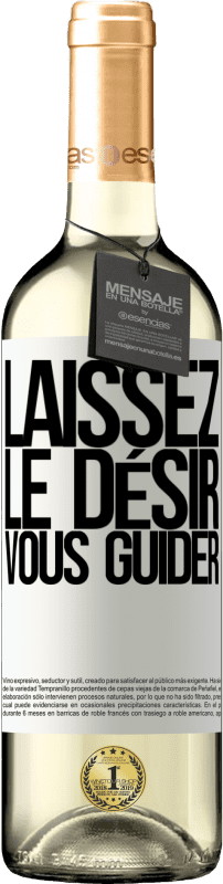 29,95 € Envoi gratuit | Vin blanc Édition WHITE Laissez le désir vous guider Étiquette Blanche. Étiquette personnalisable Vin jeune Récolte 2025 Verdejo