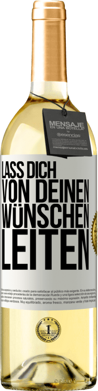 29,95 € Kostenloser Versand | Weißwein WHITE Ausgabe Lass dich von deinen Wünschen leiten Weißes Etikett. Anpassbares Etikett Junger Wein Ernte 2024 Verdejo