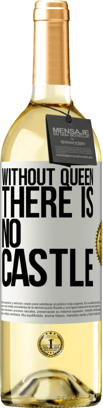 29,95 € Free Shipping | White Wine WHITE Edition Without queen, there is no castle White Label. Customizable label Young wine Harvest 2024 Verdejo