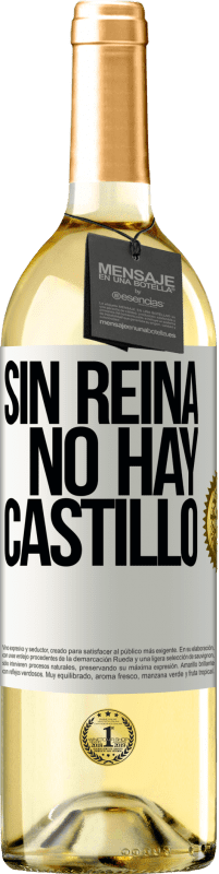29,95 € Envío gratis | Vino Blanco Edición WHITE Sin reina, no hay castillo Etiqueta Blanca. Etiqueta personalizable Vino joven Cosecha 2023 Verdejo