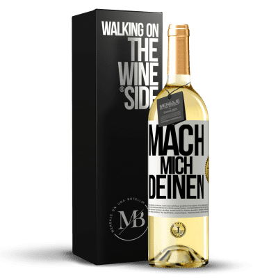 «Mach mich Deinen» WHITE Ausgabe