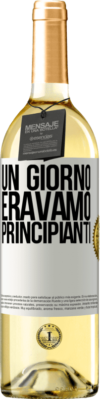 29,95 € Spedizione Gratuita | Vino bianco Edizione WHITE Un giorno eravamo principianti Etichetta Bianca. Etichetta personalizzabile Vino giovane Raccogliere 2025 Verdejo