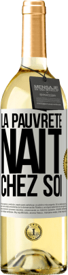 29,95 € Envoi gratuit | Vin blanc Édition WHITE La pauvreté naît chez soi Étiquette Blanche. Étiquette personnalisable Vin jeune Récolte 2024 Verdejo