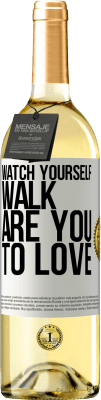 29,95 € Free Shipping | White Wine WHITE Edition Watch yourself walk. Are you to love White Label. Customizable label Young wine Harvest 2024 Verdejo