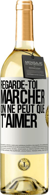 29,95 € Envoi gratuit | Vin blanc Édition WHITE Regarde-toi marcher. On ne peut que t'aimer Étiquette Blanche. Étiquette personnalisable Vin jeune Récolte 2024 Verdejo