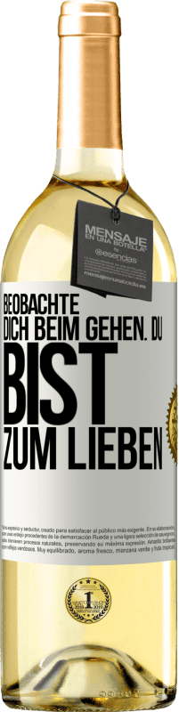 29,95 € Kostenloser Versand | Weißwein WHITE Ausgabe Beobachte dich beim Gehen. Du bist zum Lieben Weißes Etikett. Anpassbares Etikett Junger Wein Ernte 2024 Verdejo