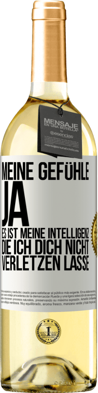 29,95 € Kostenloser Versand | Weißwein WHITE Ausgabe Meine Gefühle, ja. Es ist meine Intelligenz, die ich dich nicht verletzen lasse Weißes Etikett. Anpassbares Etikett Junger Wein Ernte 2024 Verdejo