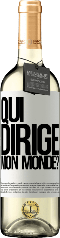 29,95 € Envoi gratuit | Vin blanc Édition WHITE qui dirige mon monde? Étiquette Blanche. Étiquette personnalisable Vin jeune Récolte 2025 Verdejo