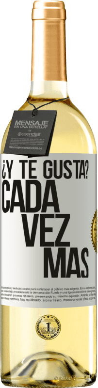 29,95 € Envío gratis | Vino Blanco Edición WHITE ¿Y te gusta? Cada vez más Etiqueta Blanca. Etiqueta personalizable Vino joven Cosecha 2024 Verdejo