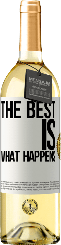 29,95 € Бесплатная доставка | Белое вино Издание WHITE Самое лучшее, что происходит Белая этикетка. Настраиваемая этикетка Молодое вино Урожай 2023 Verdejo