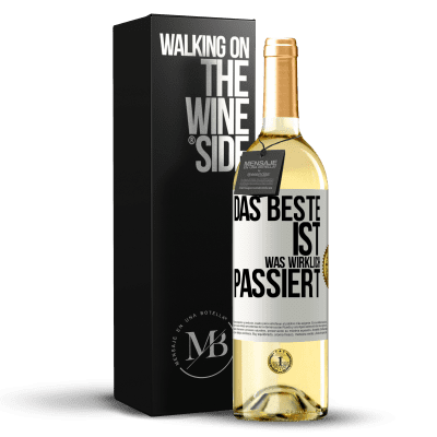 «Das Beste ist, was wirklich passiert» WHITE Ausgabe