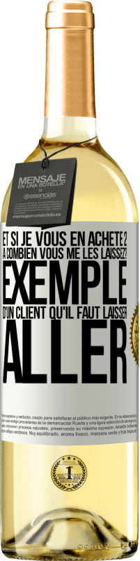 29,95 € Envoi gratuit | Vin blanc Édition WHITE Et si je vous en achète 2, à combien vous me les laissez? Exemple d'un client qu'il faut laisser aller Étiquette Blanche. Étiquette personnalisable Vin jeune Récolte 2024 Verdejo