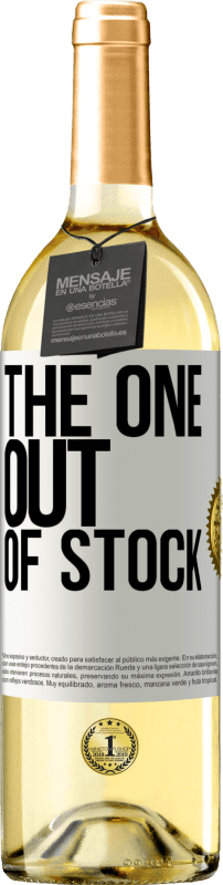 29,95 € 免费送货 | 白葡萄酒 WHITE版 The one out of stock 白标. 可自定义的标签 青年酒 收成 2023 Verdejo